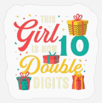 Double Digits 10Th Birthday Girl 10Th Birthday Par Stickers