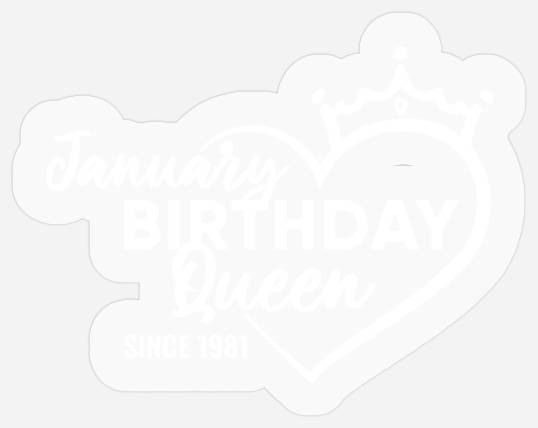 January Birthday Queen Stickers